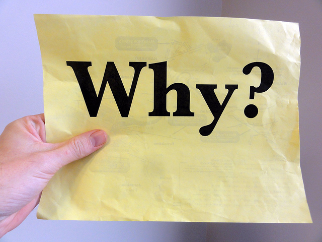 Photo: "Why?"