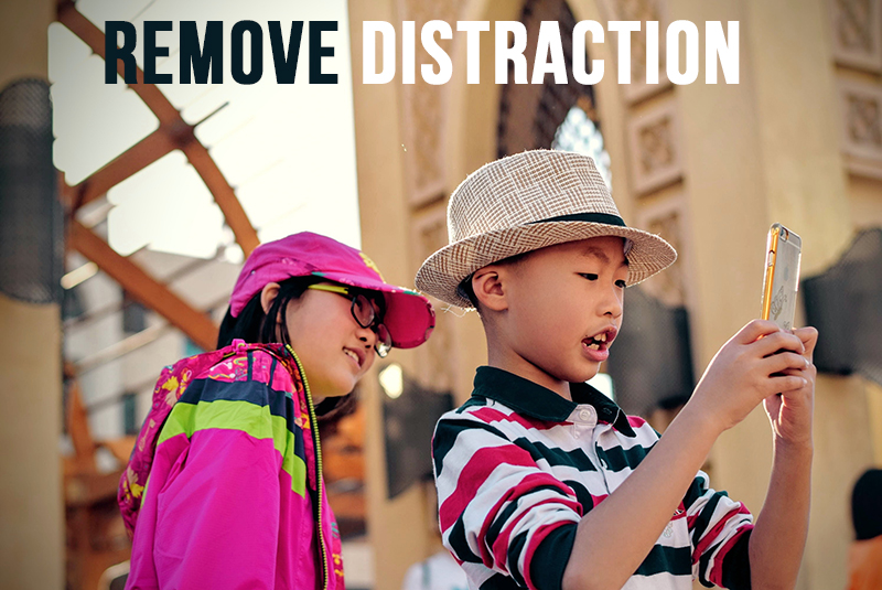 remove distraction