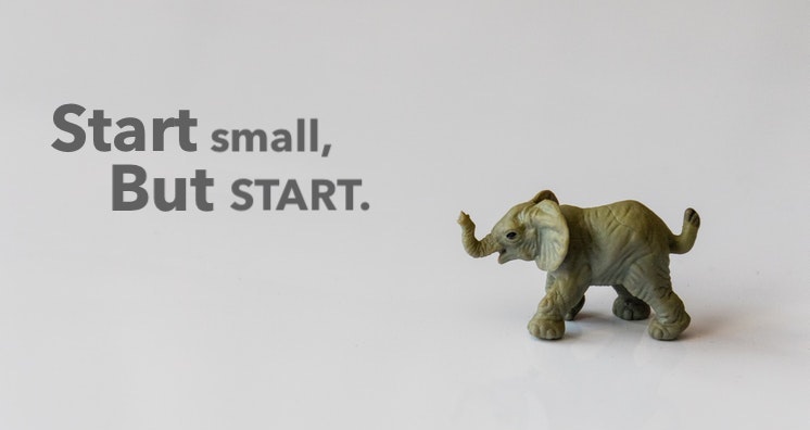 its ok to start small if you want to be a successful entrepreneur